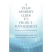 A Team Member'S Guide to Project Management: The Fundaments of Project and Program Management