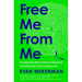 Free Me from Me: Escaping the Maze of Self-Centeredness by Embracing a God-Centered Life
