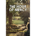 The Hour of Mercy