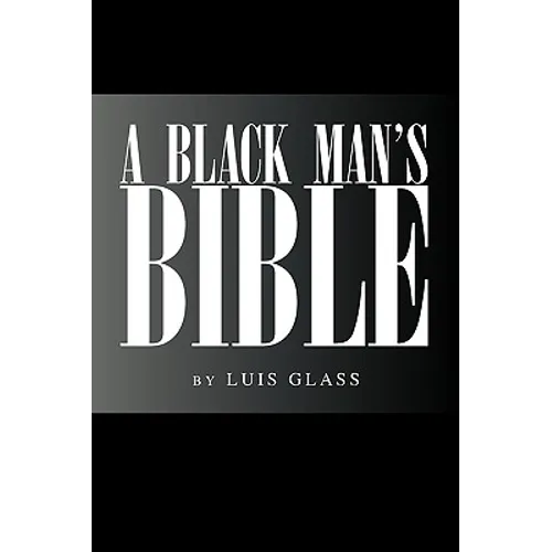 A Black Man's Bible