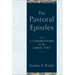 The Pastoral Epistles: A Commentary on the Greek Text