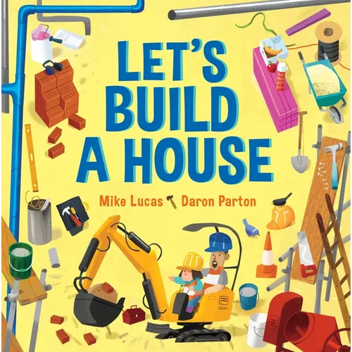 Let's Build a House