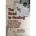 The Road to Healing: A Civil Rights Reparations Story in Prince Edward County, Virginia