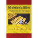 Orff Adventures for Children: Body Percussion, Folk and Original Orff Arrangements for Children