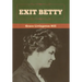 Exit Betty