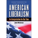 American Liberalism: An Interpretation for Our Time