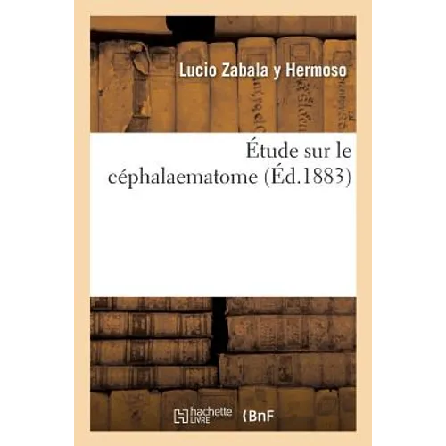 Étude Sur Le Céphalaematome