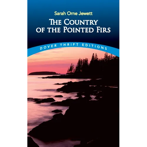 The Country of the Pointed Firs