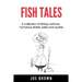 Fish Tales: A Collection of Fishing Cartoons, Humorous Stories, Jokes and Quotes