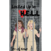 Locked Up In H.E.L.L