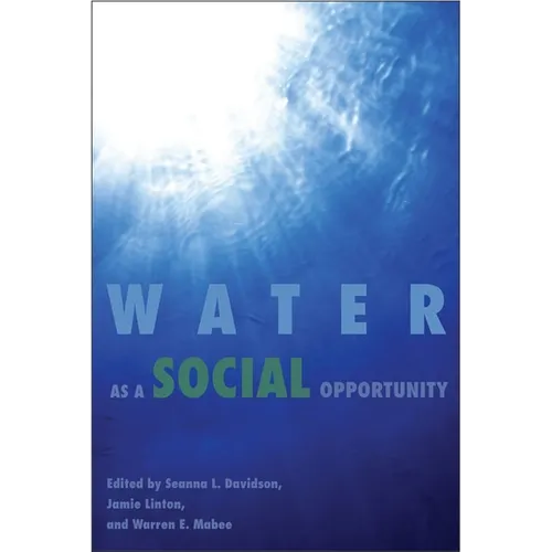 Water as a Social Opportunity