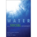 Water as a Social Opportunity