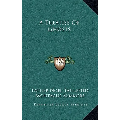 A Treatise Of Ghosts