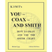 You - Coax - and Smith