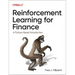 Reinforcement Learning for Finance: A Python-Based Introduction