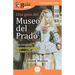 GuíaBurros: Una guía del Museo del Prado: Sus cuadros imprescindibles y cómo mirarlos