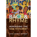 Race and Rhyme: Rereading the New Testament