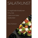Salatkunst: Smagsfulde Kreationer til Sunde Gastronomiske Oplevelser