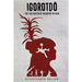 Igorotdo: The Enlightened Warrior Within