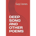 Deep Song and Other Poems
