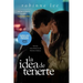 Idea de Tenerte, La