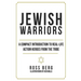 Jewish Warriors: A Compact Introduction to Real-Life Action Heroes from the Tribe