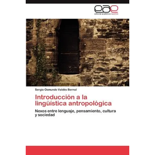 Introducción a la lingüística antropológica