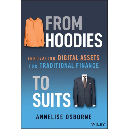 From Hoodies to Suits: Innovating Digital Assets for Traditional Finance