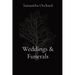 Weddings & Funerals