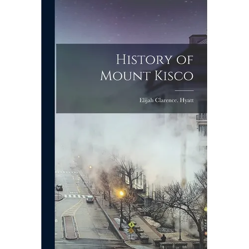 History of Mount Kisco