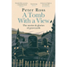 A Tomb with a View - The Stories & Glories of Graveyards