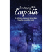 Journey of an Empath: A collection of personal stories from Empaths around the world