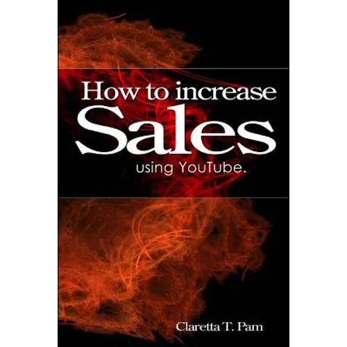 How to increase sales using YouTube.