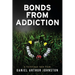 Bonds from Addiction: Trust Fate