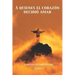 A Quienes el Corazón Decidió Amar
