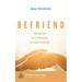 Befriend: Taking Care for Community Through Nonprofit