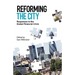 Reforming the City: Responses to the Global Financial Crisis