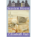 Seaview House