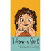 I Know A Girl