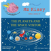 Mz Kissy Tells a Story of the Planets and the Space Visitor: When These Pigs Fly