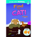 Find the Cat!: A Pet Club Story