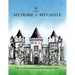 My Home is My Castle