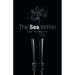 The Sea Within