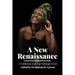 A New Renaissance