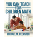 You Can Teach your Children Math