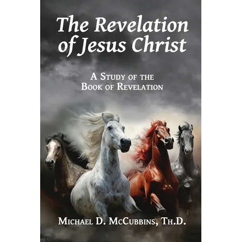 The Revelation of Jesus Christ