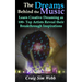 The Dreams Behind The Music: Learn Creative Dreaming as 100+ Top Artists Reveal their Breakthrough Inspirations