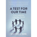 A Test for Our Time: Crisis Leadership in the Next Normal