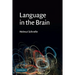 Language in the Brain