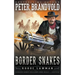 Border Snakes: A Classic Western